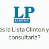 Logo de LA PATRIA. Debajo dice "¿Qué es la Lista Clinton y cómo consultarla?"