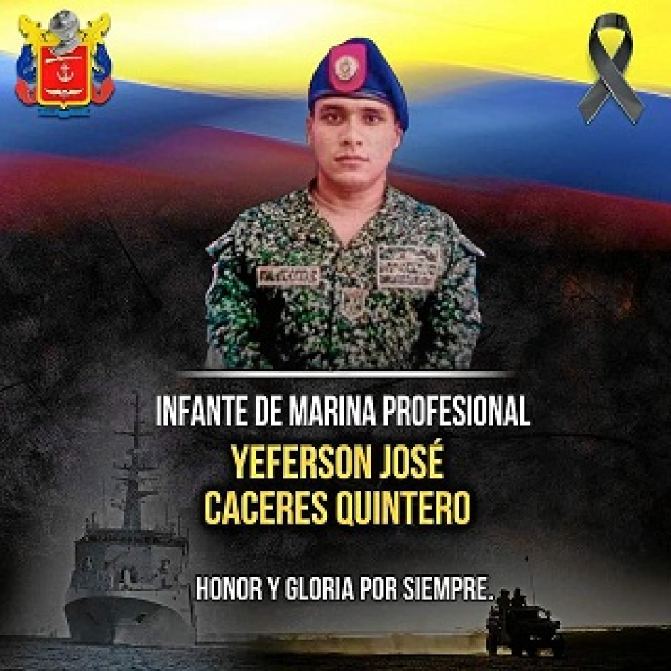 Foto | FF.MM. | LA PATRIA El Infante de marina Yeferson José Cáceres Quintero es el uniformado que murió en las operaciones contra el Eln. Foto | FF.MM. | LA PATRIA El Infante de marina Yeferson José Cáceres Quintero es el uniformado que murió en las operaciones contra el Eln.