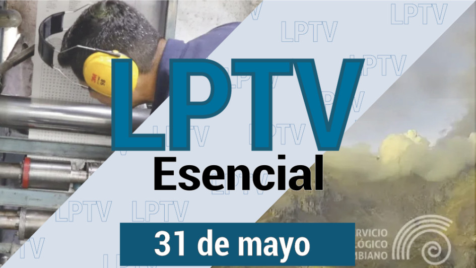 #LPTVEsencial Informativo web 31 de mayo del 2023 #LPTVEsencial Informativo web 31 de mayo del 2023