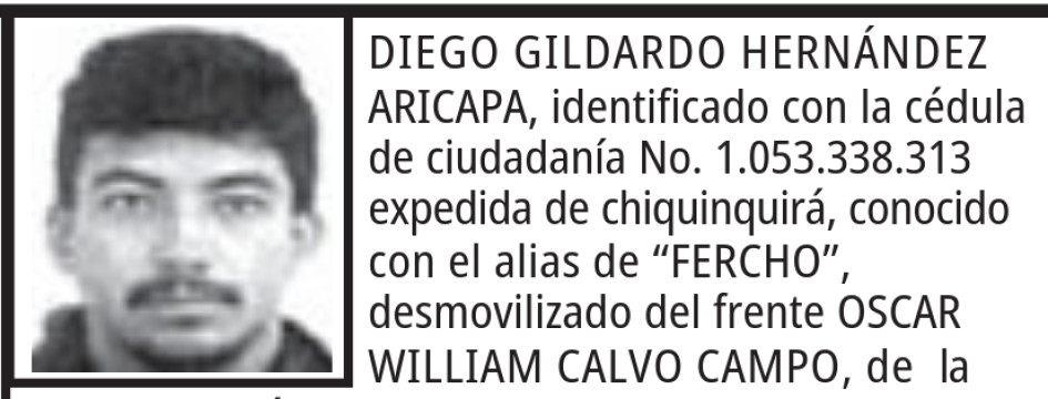 Diego Gildardo Hernández Aricapa, alias Fercho o Ferney, exintegrante del frente Óscar William Calvo