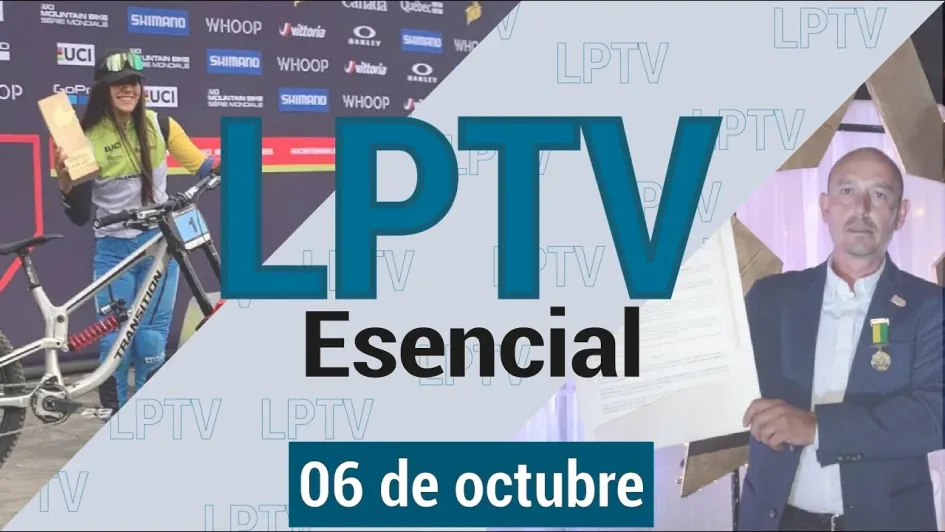 #LPTVEsencial Informativo web 6 de octubre del 2023 #LPTVEsencial Informativo web 6 de octubre del 2023