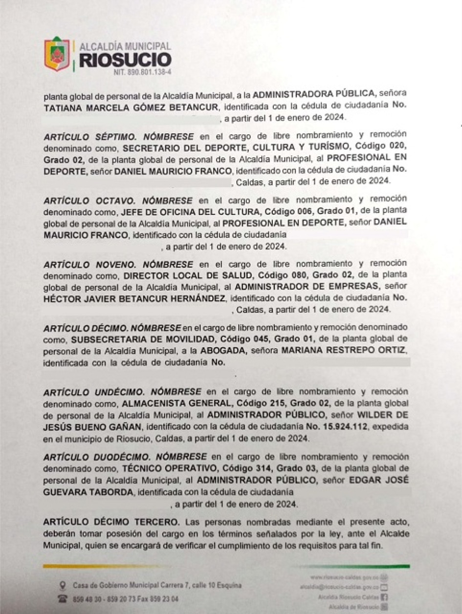 La Alcaldía de Riosucio sorprendió designando en dos cargos diferentes a Daniel Mauricio Franco. Así se conoció una vez fue publicado el decreto oficial del nombramiento.