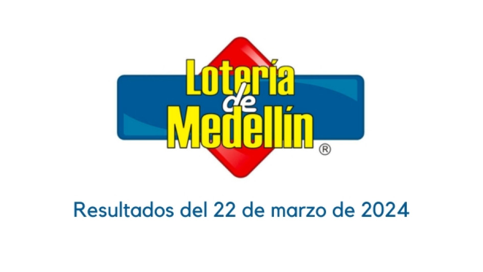 Logo de la Lotería de Medellín con un texto abajo que dice "Resultados del 22 de marzo de 2024"