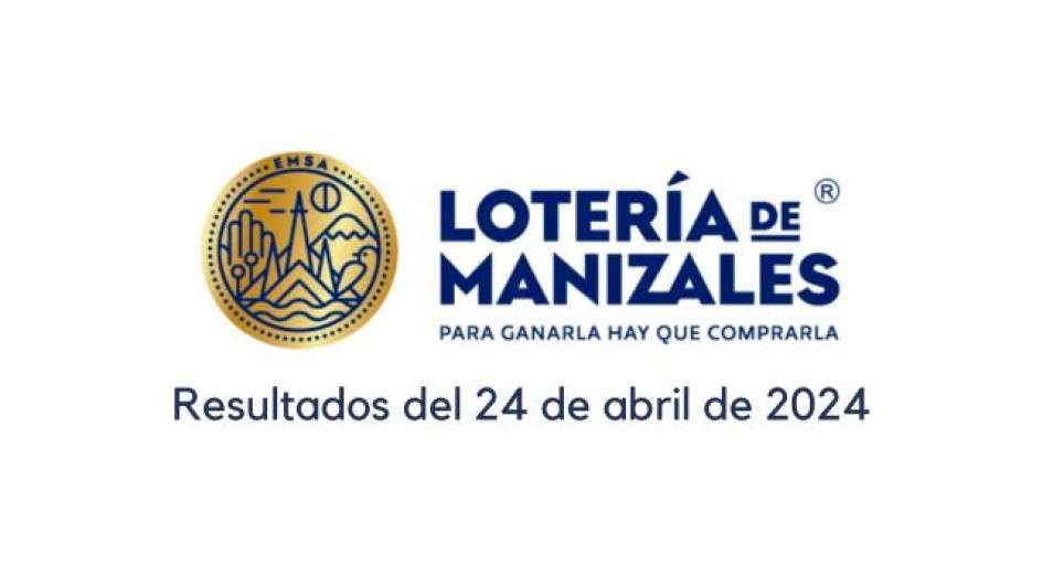 Logo de la Lotería de Manizales. Debajo dice "resultados del 24 de abril de 2024"