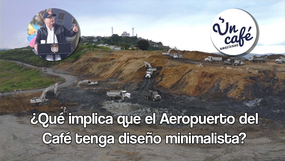 ¿Qué implica que el Aeropuerto del Café tenga diseño minimalista? ¿Qué implica que el Aeropuerto del Café tenga diseño minimalista?