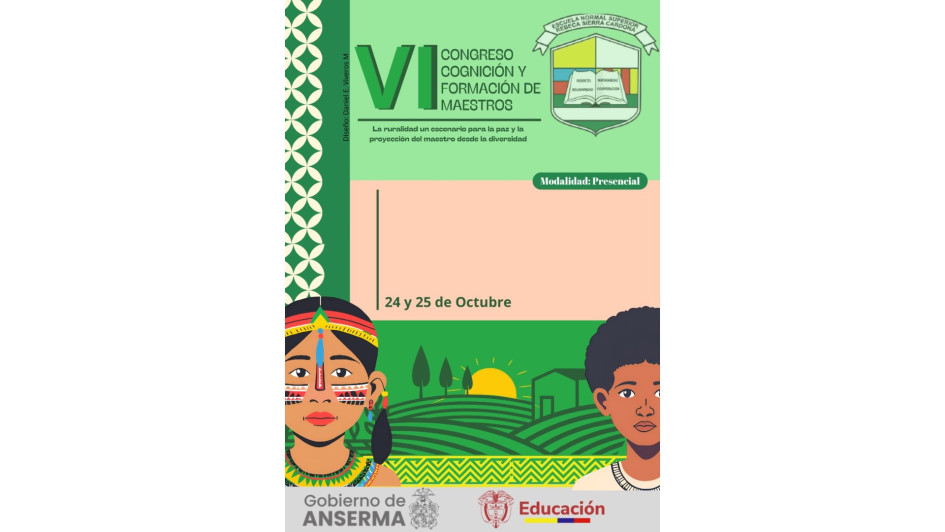 Con este afiche se promociona en todo el país el congreso de la Normal ansermeña. Con este afiche se promociona en todo el país el congreso de la Normal ansermeña.