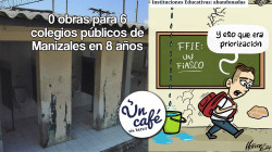 Incumplimiento a ampliaciones de colegios públicos de Manizales, en Un Café sin hervir